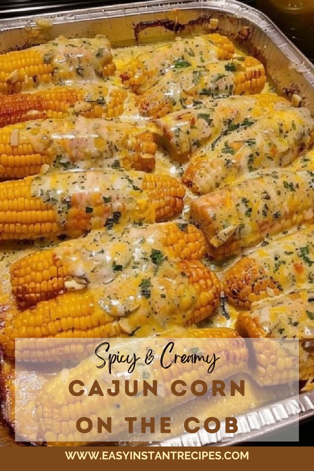 Spicy & Creamy Cajun Corn on the Cob Pinterest Pin