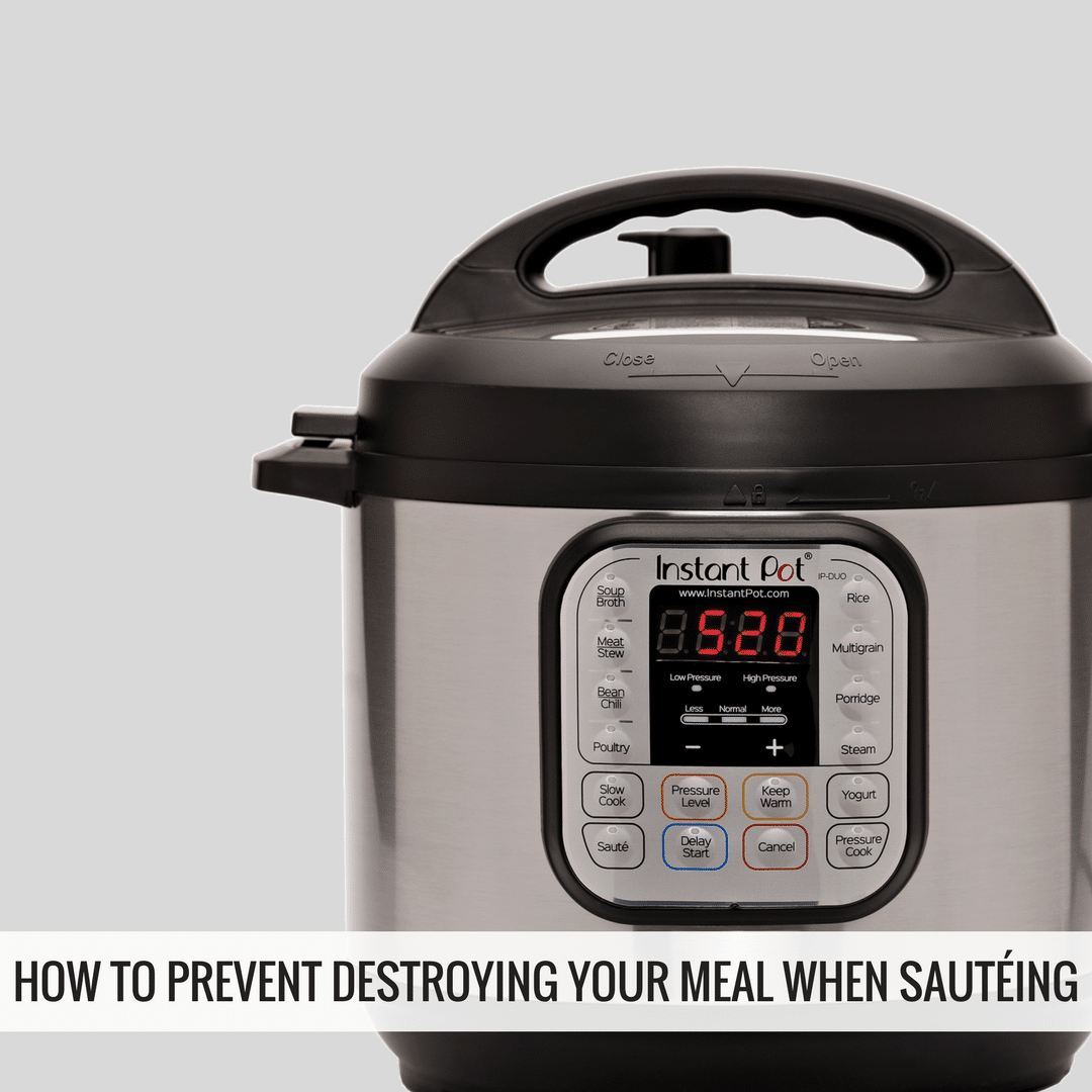 Help?! My Meat is Burning When I Sauté Easy Instant Recipes