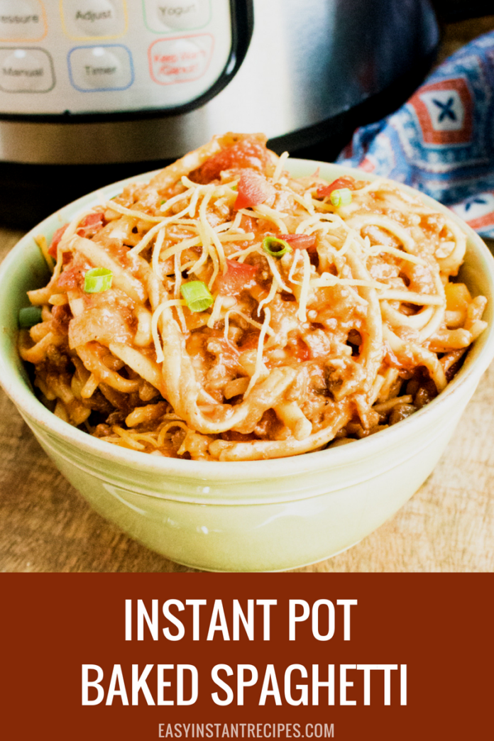 Instant Pot Baked Spaghetti Easy Instant Recipes