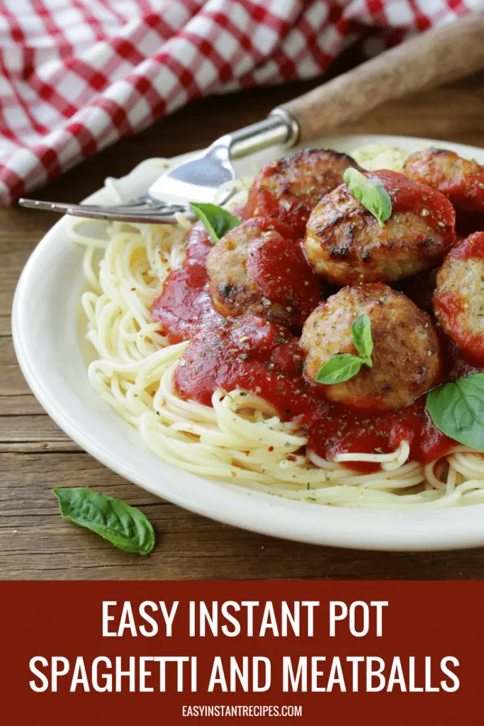 Instant Pot Spaghetti And Meatballs – Easy Instant Recipes