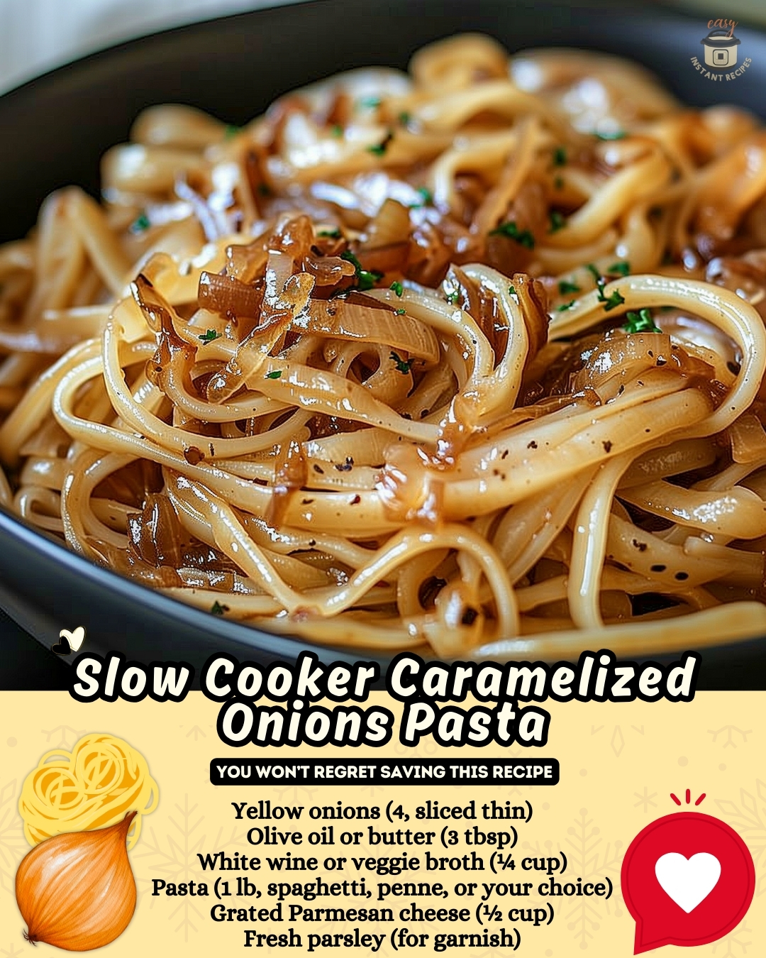 Slow Cooker Caramelized Onions Pasta: Pure Magic in Every Bite