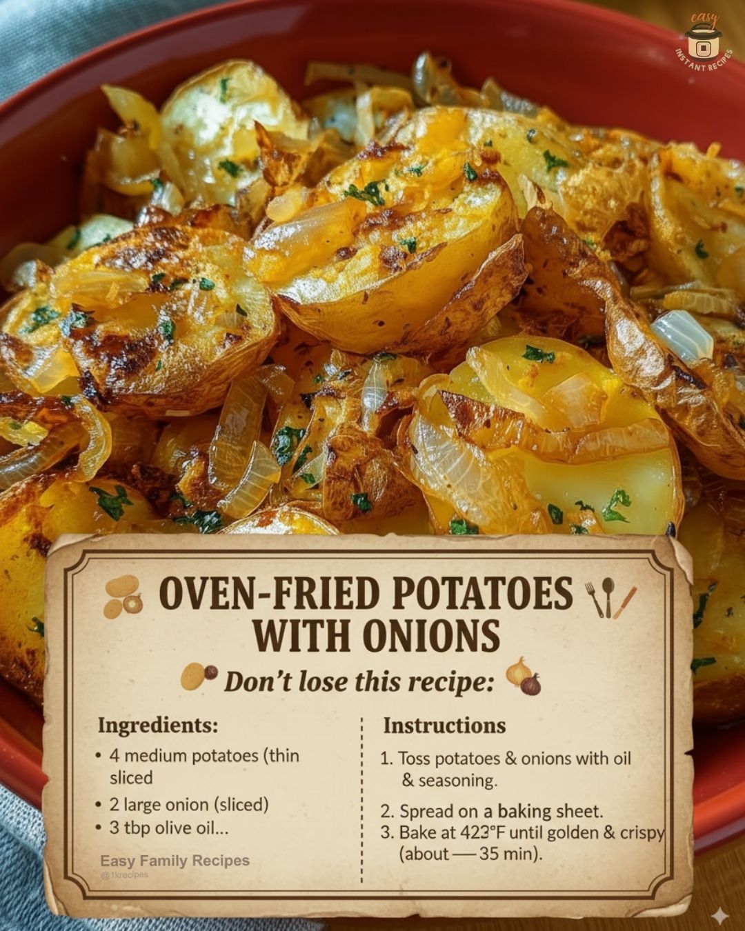 Homemade OVEN-FRIED POTATOES with ONIONS Recipe to cook for family and friends.