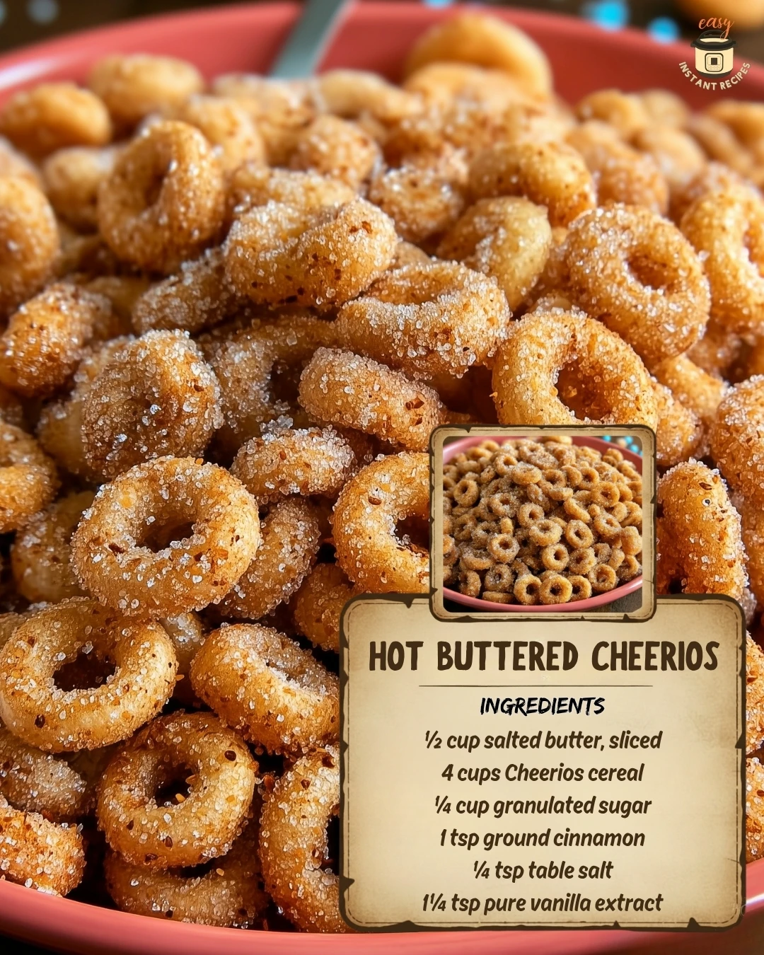 Close-up of Hot Buttered Cheerios toasting in a skillet with golden butter and cinnamon, showing the crispy texture and sweet buttery glaze.