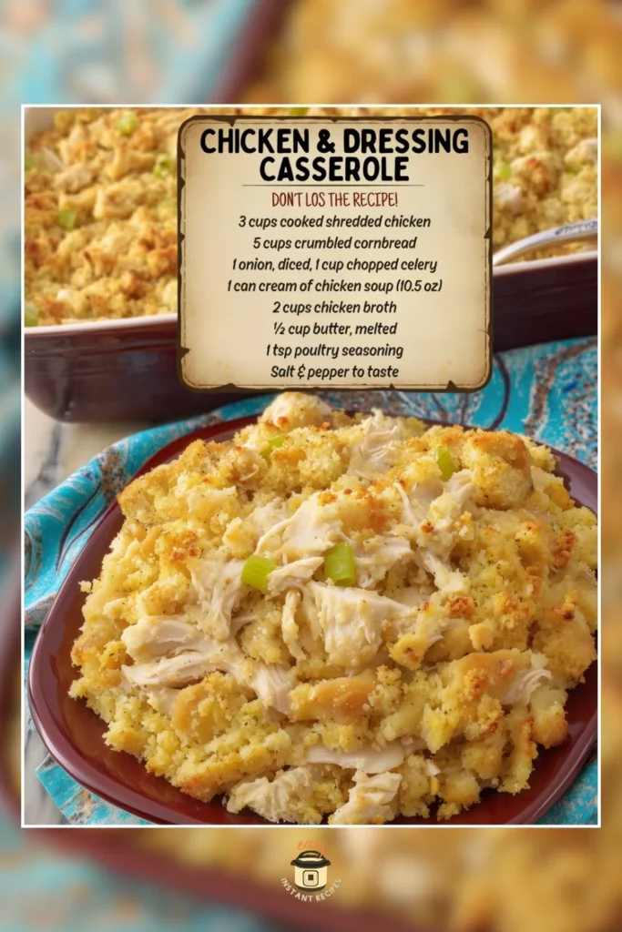 Chicken and Dressing Casserole: The Best Southern Comfort Recipe Ever